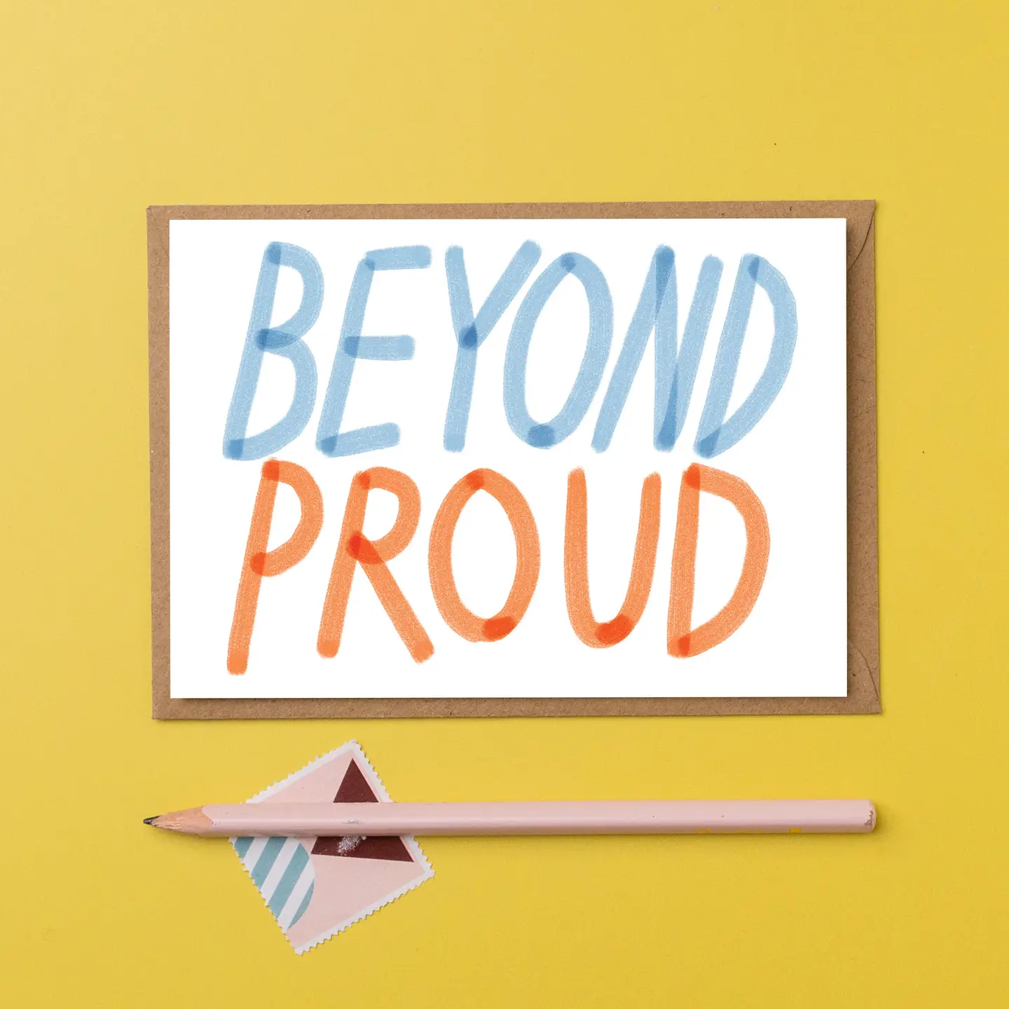 'Beyond Proud' Greetings Card
