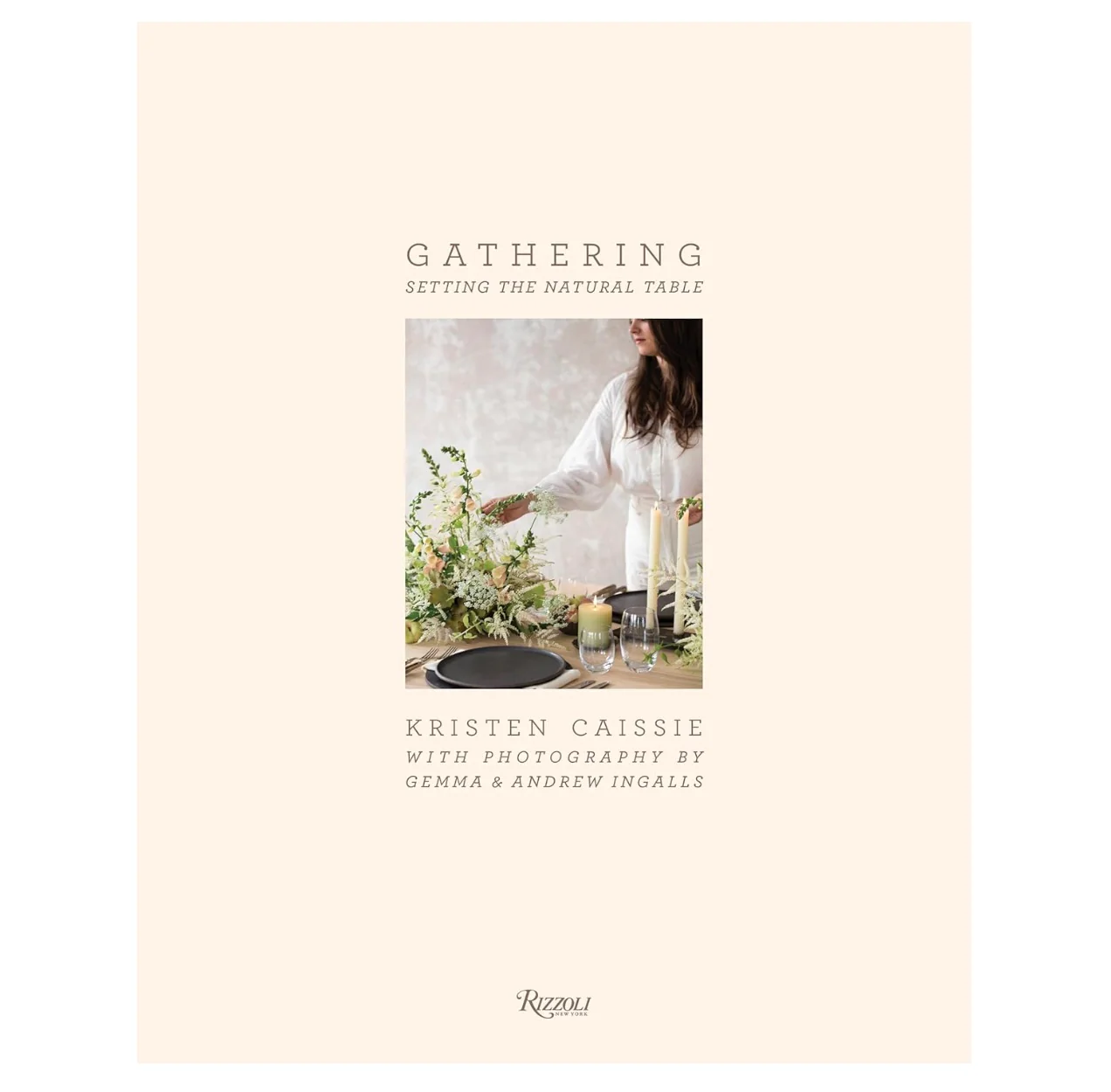 'Gathering: Setting The Natural Table' Book