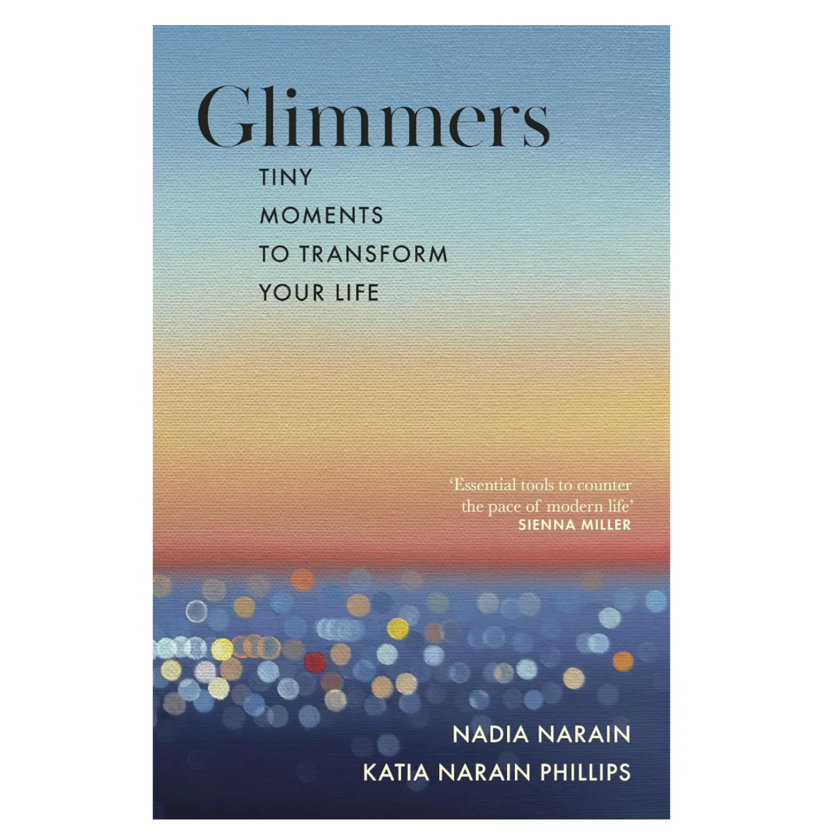 'Glimmers' Book by Nadia Narain and Katia Narain Phillips