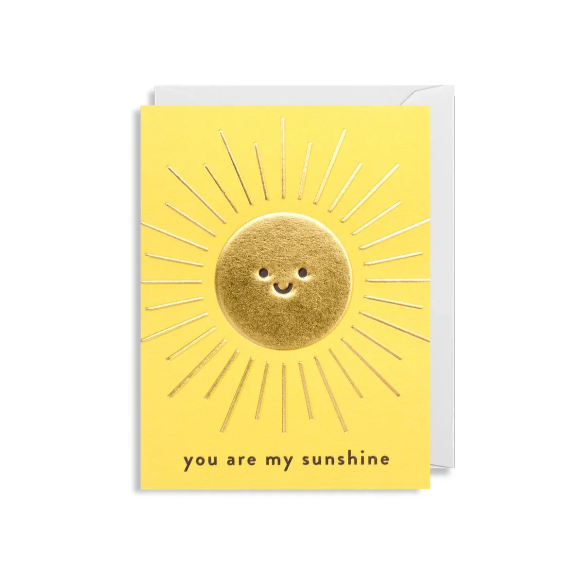 'You Are My Sunshine' Gold Foil Mini Greetings Card