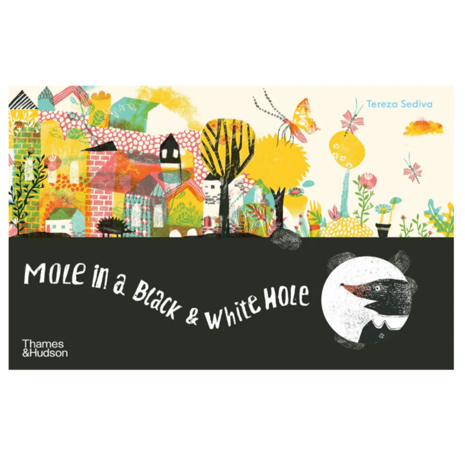 'Mole In A Black & White Hole' Book