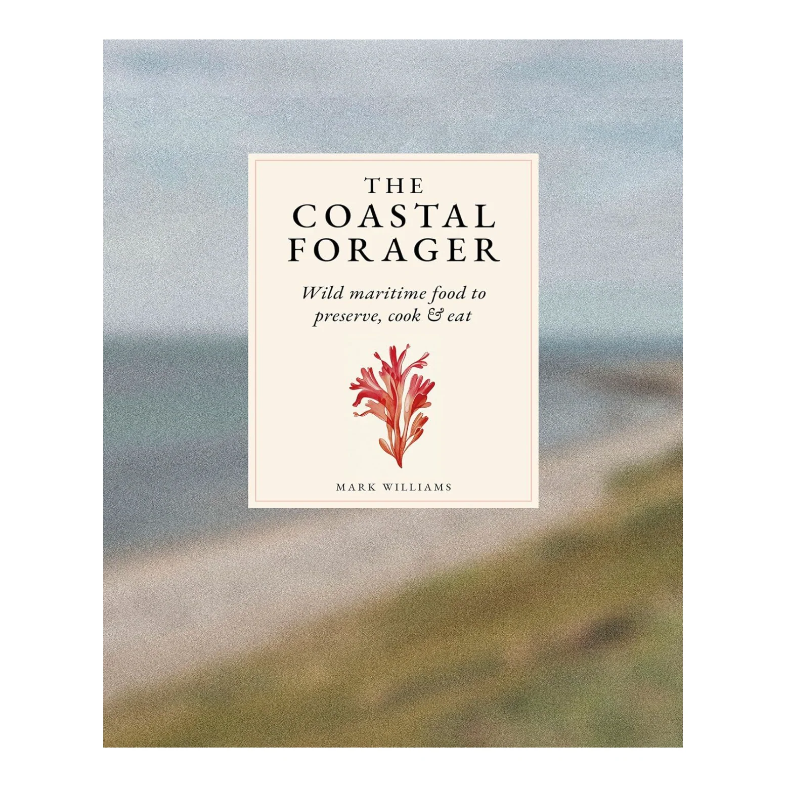 'The Coastal Forager' Book