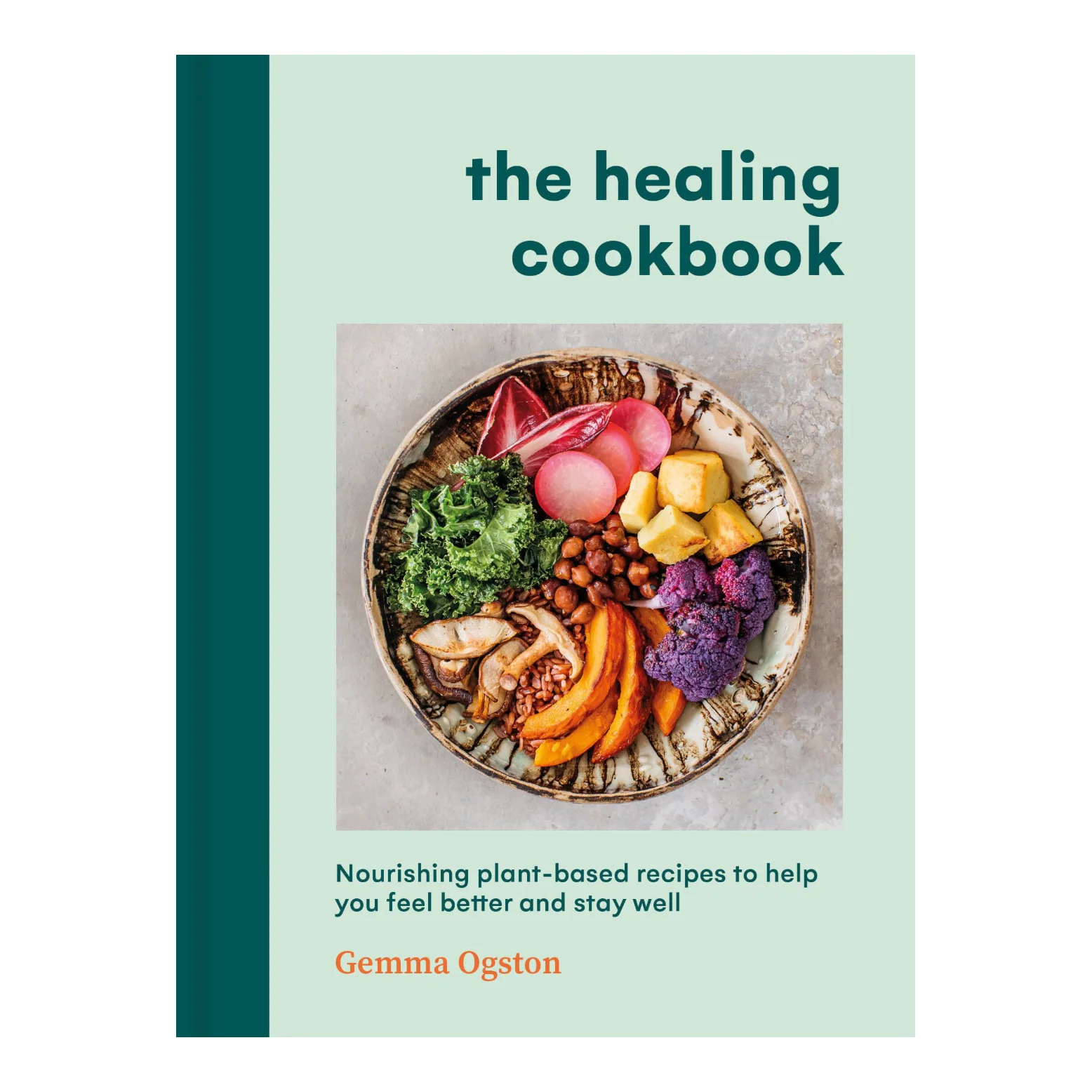 'The Healing Cookbook' by Gemma Ogston