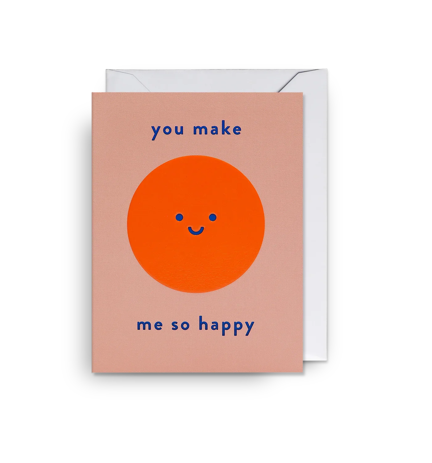 'You Make Me So Happy' Mini Greetings Card